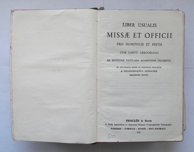 LIBER USUALIS MISSAE ET OFFICII PRO DOMINICIS ED FESTIS 1960 …