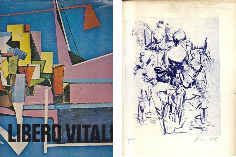 LIBERO VITALI testo di Franco Solmi con litografia del pittore …