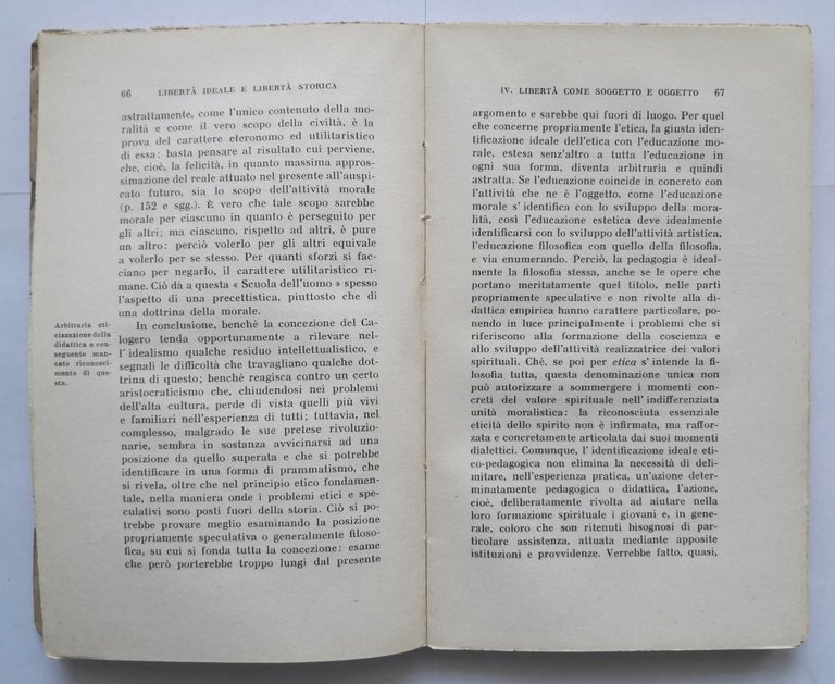 LIBERTÀ IDEALE E LIBERTÀ STORICA di Consalvo Ceci 1950 Laterza …