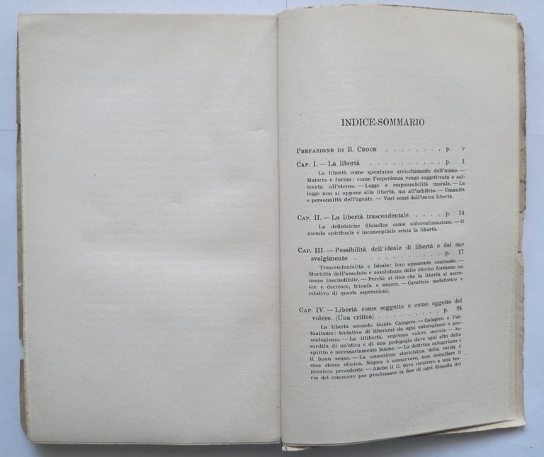 LIBERTÀ IDEALE E LIBERTÀ STORICA di Consalvo Ceci 1950 Laterza …
