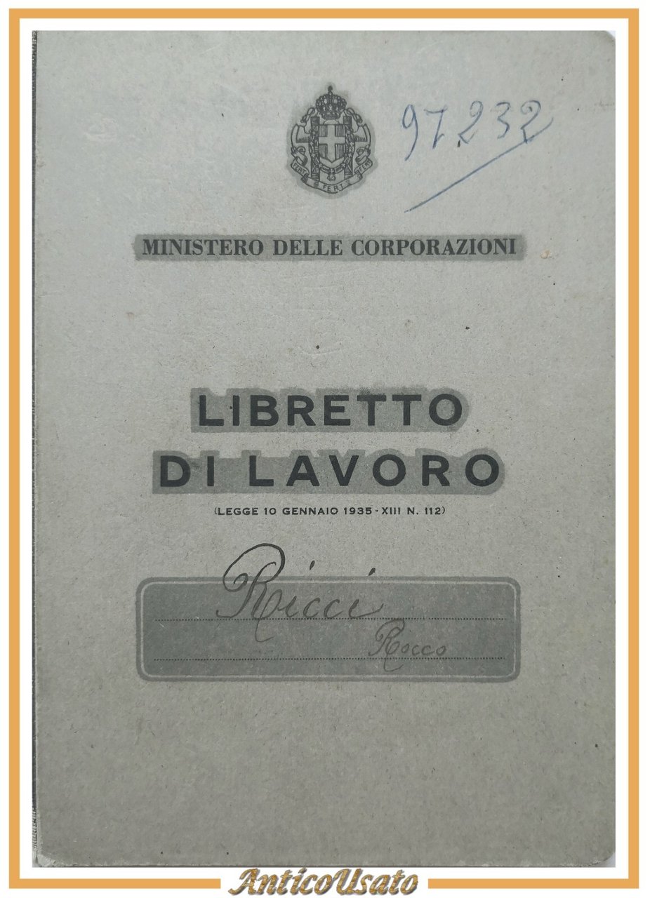 LIBRETTO DI LAVORO Ministero delle Corporazioni fascismo 1936