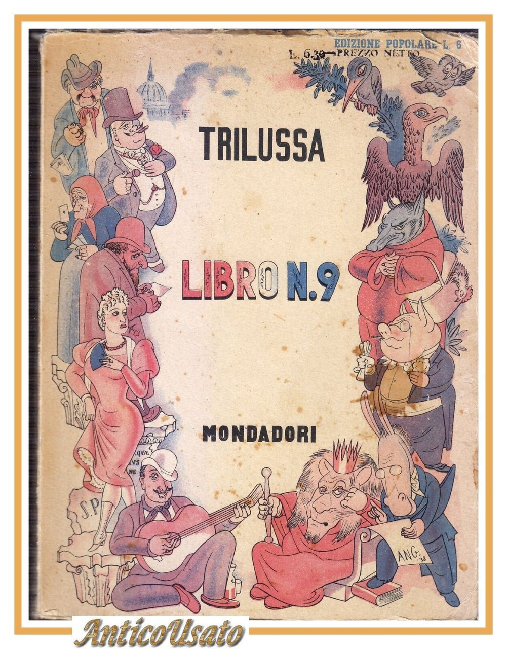 LIBRO N 9 di Trilussa 1941 Mondadori Libro Poesie Dialetto …