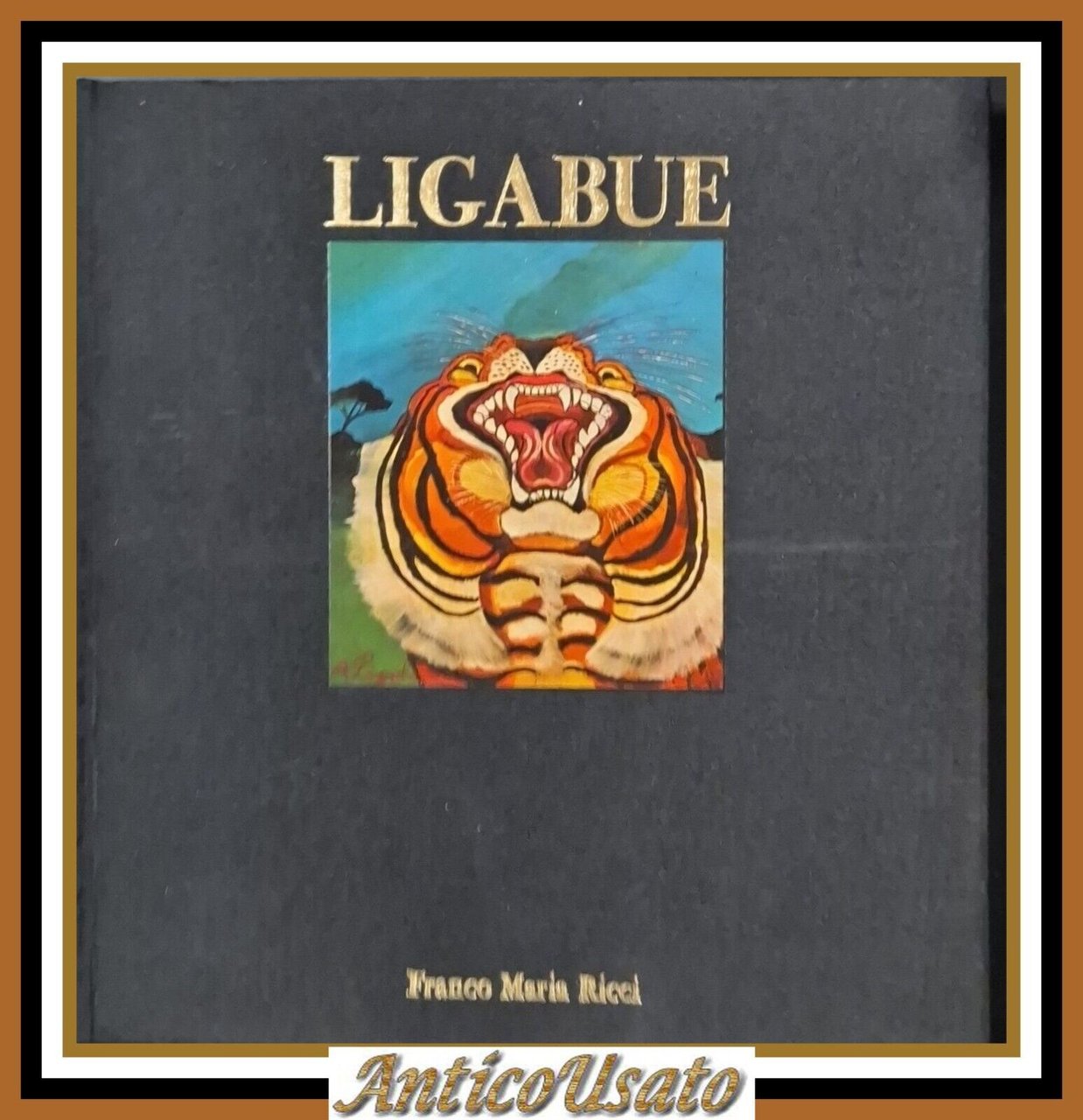 LIGABUE di Marzio Dall'Acqua 1978 Franco Maria Ricci Libro FMR …