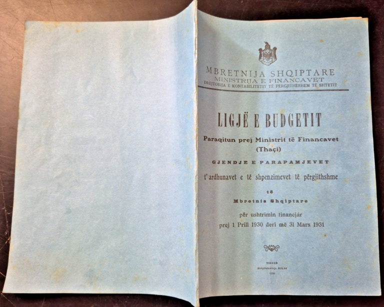 LIGJE E BUDGETIT Paraquitun prej Ministrit te Financavet 1930 Shquiptare …