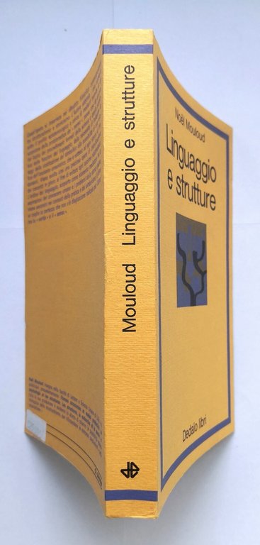 LINGUAGGIO E STRUTTURE di Noel Mouloud 1976 Dedalo Libri la …