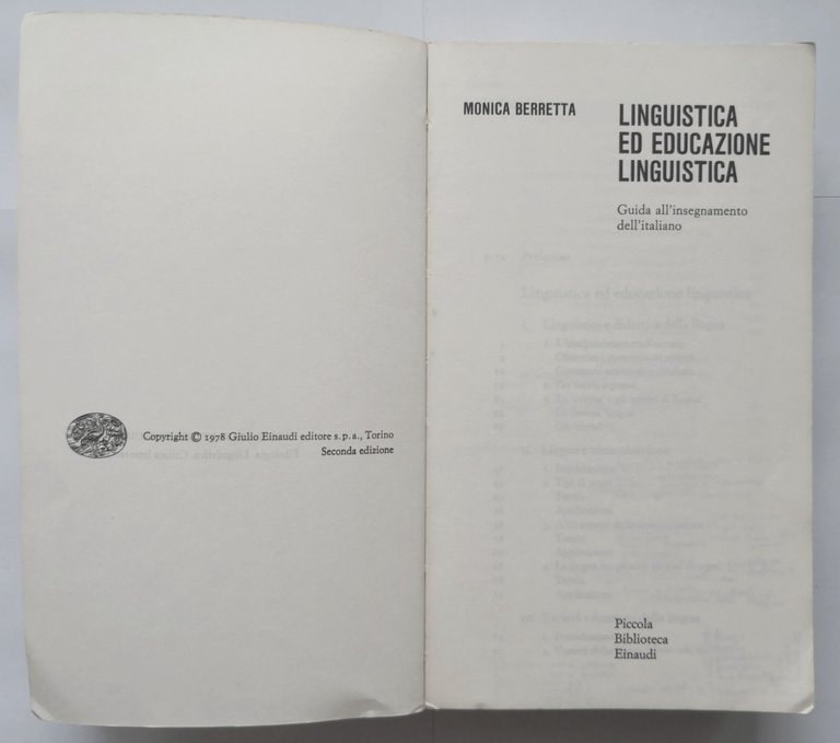 LINGUISTICA ED EDUCAZIONE LINGUISTICA di Monica Berretta 1979 Einaudi Libro …