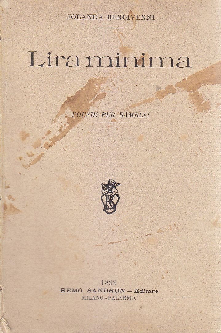 LIRA MINIMA POESIE PER BAMBINI di Jolanda Bencivenni 1899 Sandron …