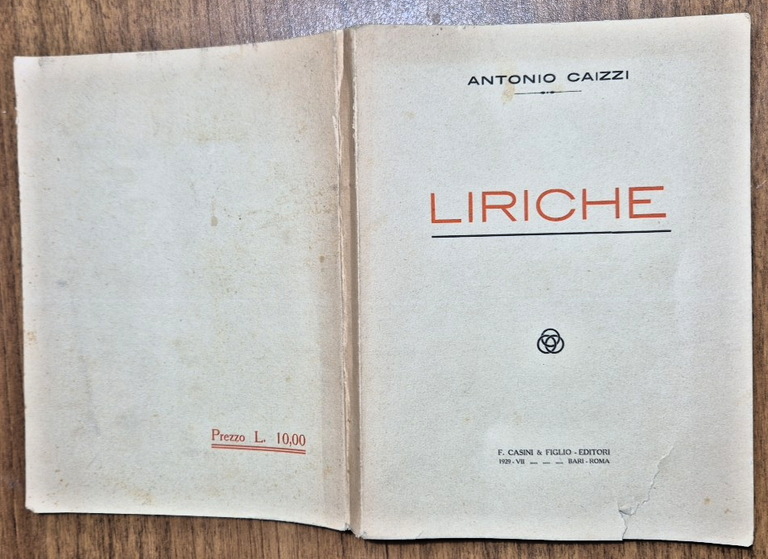 LIRICHE di Antonio Caizzi 1929 Casini editore Libro poesia