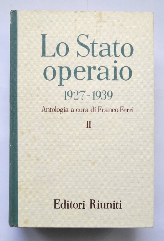 LO STATO OPERAIO 1927 1939 di Franco Ferri 2 volumi …