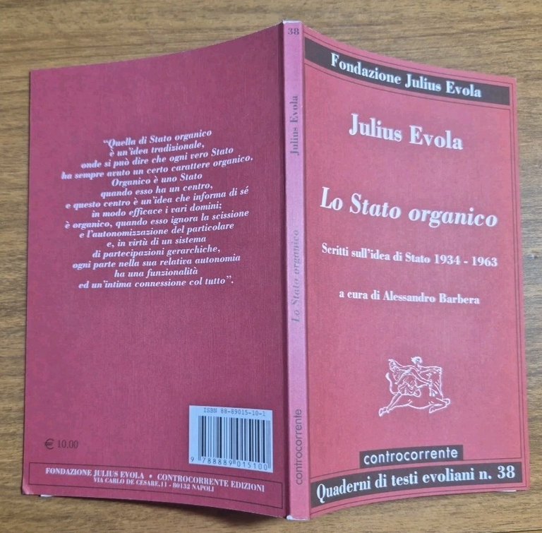 LO STATO ORGANICO di Julius Evola 2004 Controcorrente Libro scritti …