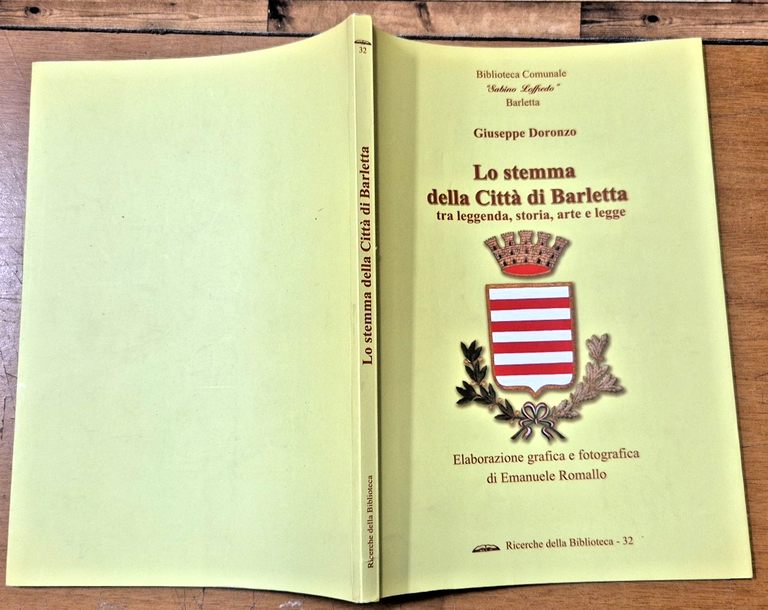 LO STEMMA DELLA CITTÀ DI BARLETTA Giuseppe Doronzo 2004 Libro … | Immagine Gallery 2