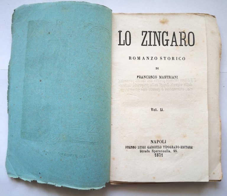 LO ZINGARO di Francesco Mastriani 2 volumi 1871 Luigi Gargiulo …