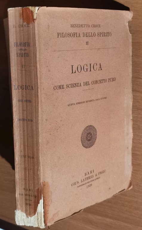LOGICA COME SCIENZA DEL CONCETTO PURO di Benedetto Croce 1928 …