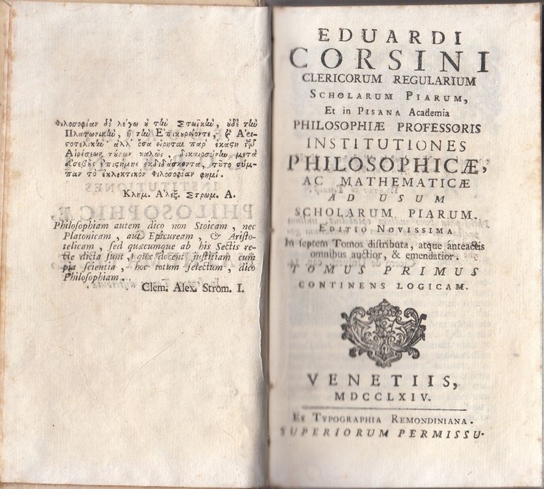 LOGICAM di Edoardo Corsini volume 1 INSTITUTIONES PHILOSOPHICAE 1764 libro …