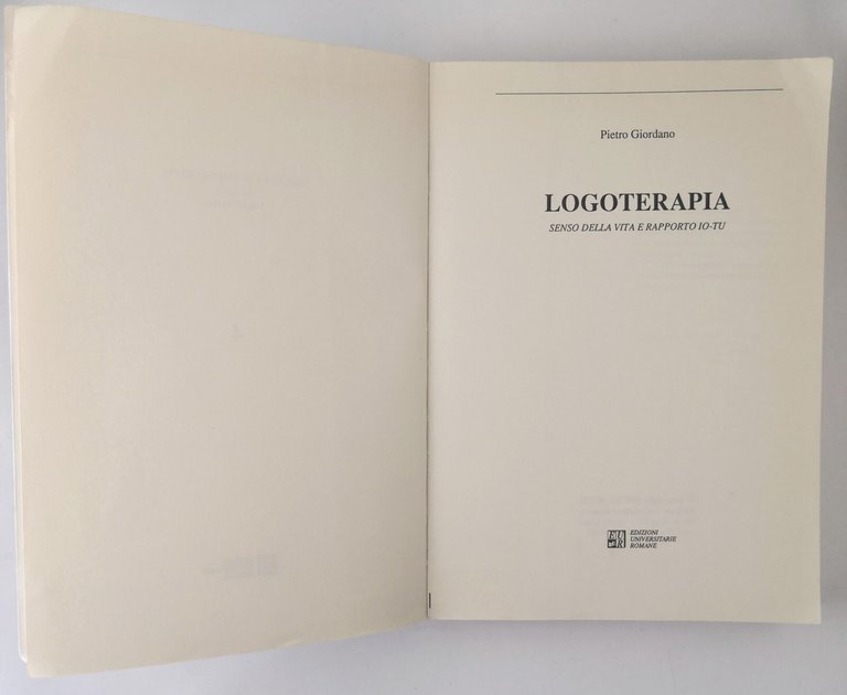 LOGOTERAPIA di Pietro Giordano 1992 Libro senso della vita e …
