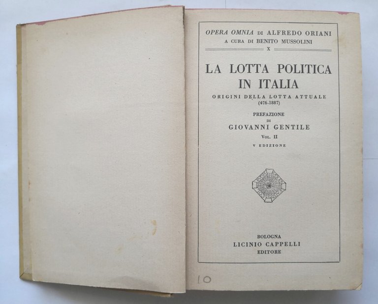 LOTTA POLITICA IN ITALIA Volume 2 di Alfredo Oriani 1941 …