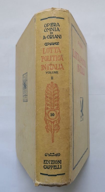 LOTTA POLITICA IN ITALIA Volume 2 di Alfredo Oriani 1941 …