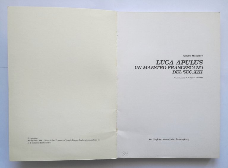 LUCA APULUS UN MAESTRO FRANCESCANO DEL SECOLO XIII di Felice …