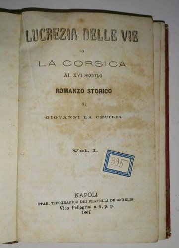 LUCREZIA DELLE VIE O CORSICA di Giovanni La Cecilia 1867 …