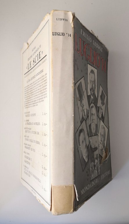 LUGLIO 14 di Emilio Ludwig 1932 Mondadori Libro I guerra …