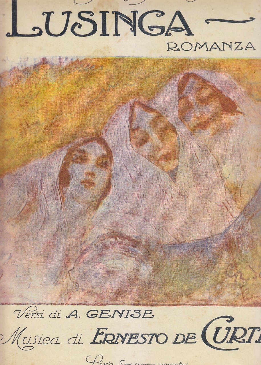 LUSINGA romanza versi Genise musica Ernesto De Curtis SPARTITO Vintage …