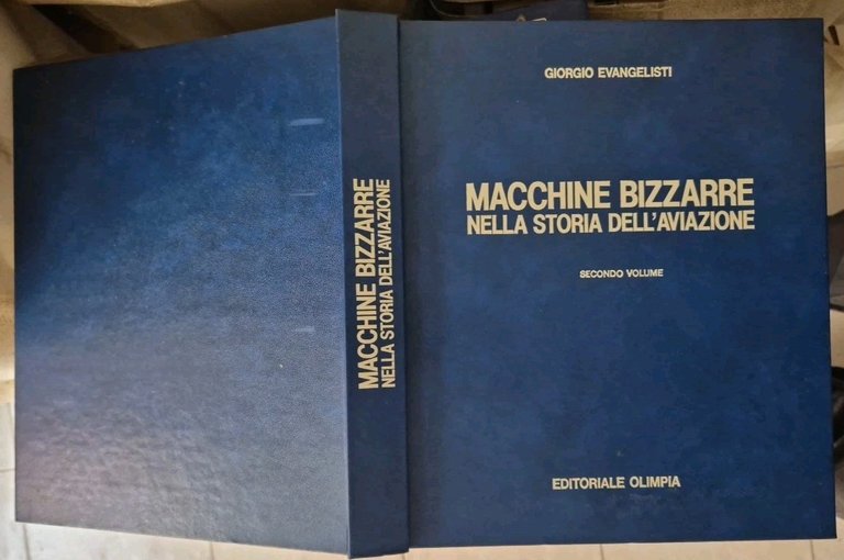 MACCHINE BIZZARRE NELLA STORIA DELL'AVIAZIONE 2 Volumi Di Evangelisti Libro