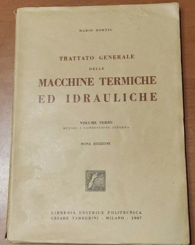MACCHINE TERMICHE ED IDRAULICHE 3 motori a combustione interna di …