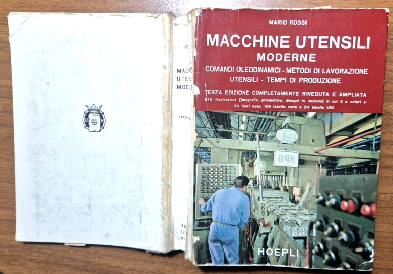 MACCHINE UTENSILI MODERNE COMANDI OLEODINAMICI METODI DI LAVORAZIONE Mario Rossi | Immagine Gallery 2