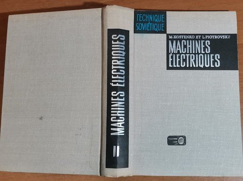 MACHINES ELECTRIQUES 2 volumi di Kostenko e Piotrovski 1979 MIR …