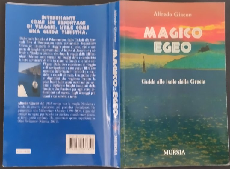 MAGICO EGEO di Alfredo Giacon 2007 Mursia Libro