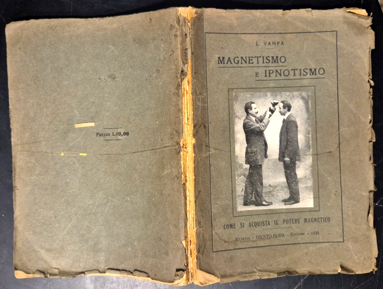 MAGNETISMO E IPNOTISMO di L Vampa 1925 Giusto Fuga Libro … | Immagine Gallery 3