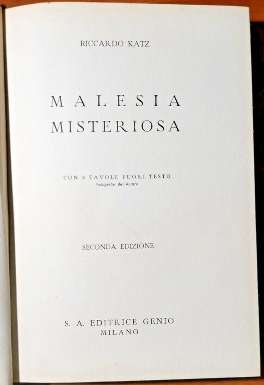 MALESIA MISTERIOSA di Riccardo Katz 1936 Genio libro viaggi eroi …