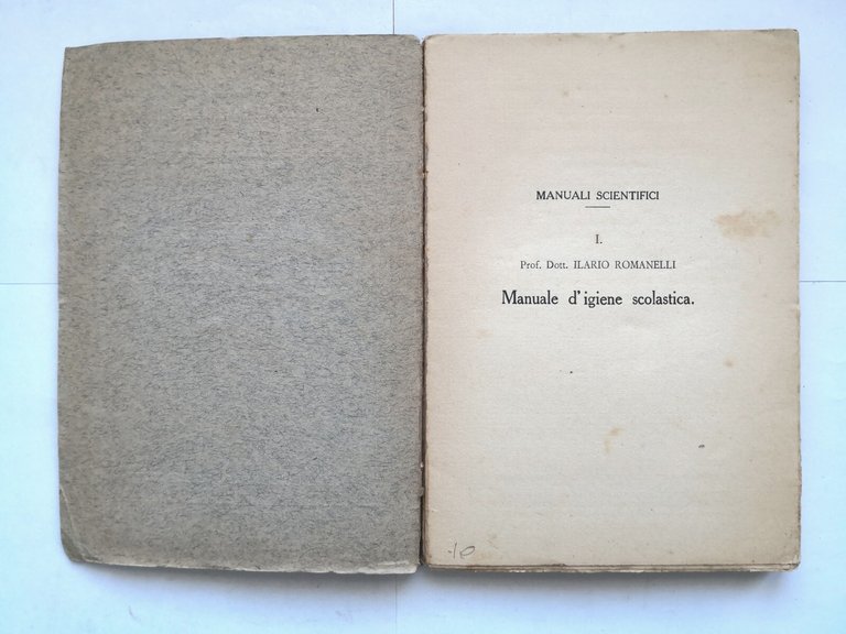 MANUALE D'IGIENE SCOLASTICA di Ilario Romanelli 1923 Vallecchi libro vintage