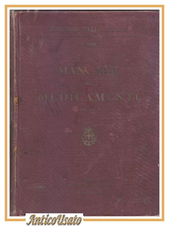 Manuale dei medicamenti per uso degli stabilimenti sanitari militari 1934 … | Immagine Gallery 2