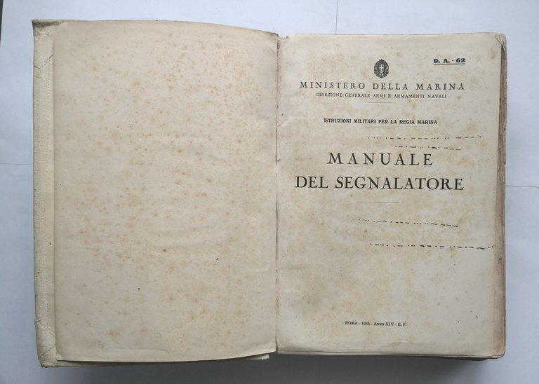 MANUALE DEL SEGNALATORE 1935 Ministero Della Marina militare libro istruzioni