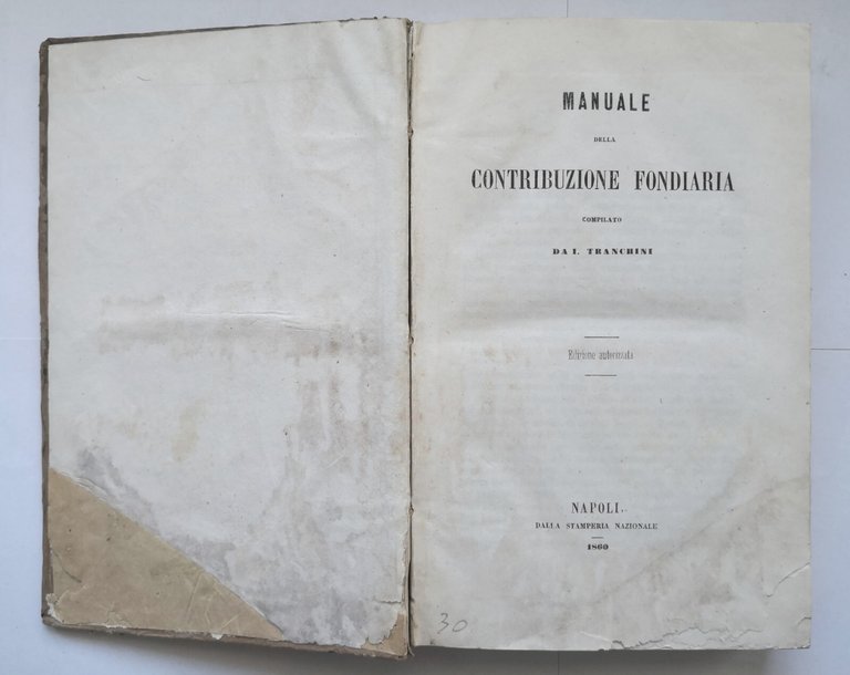MANUALE DELLE CONTRIBUZIONE FONDIARIA di Tranchini 1860 Libro antico diritto
