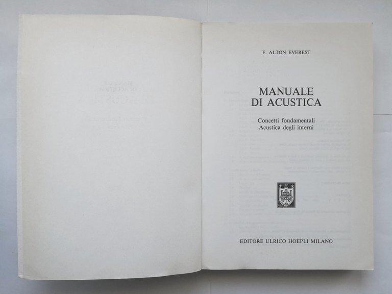MANUALE DI ACUSTICA Alton Everest 2000 Hoepli libro concetti fondamentali …