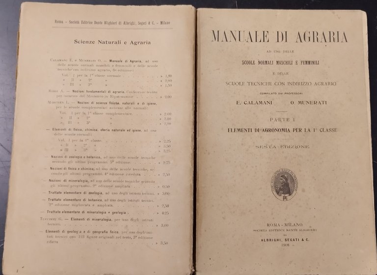 MANUALE DI AGRARIA Calamani Munerati 1908 Societa Editrice Dante Alighieri …