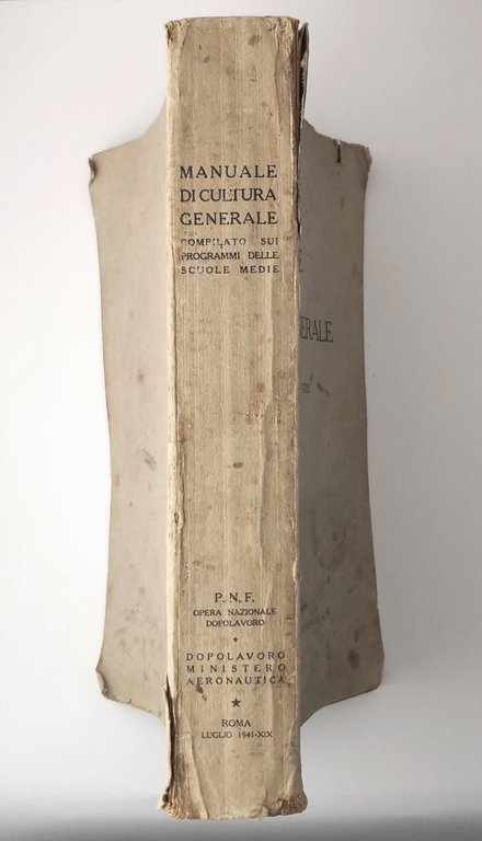 MANUALE DI CULTURA GENERALE 1941 Dopolavoro Aeronautica Fascismo Scuola PNF