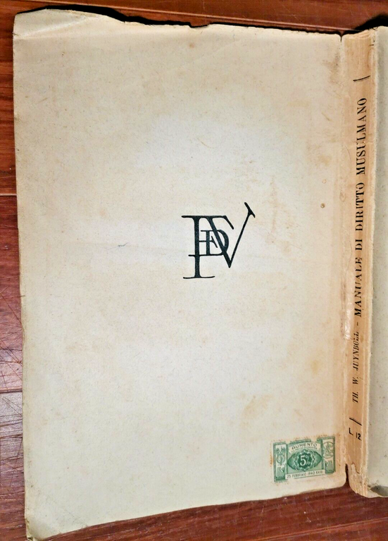 MANUALE DI DIRITTO MUSULMANO SECONDO LA DOTTRINA SCUOLA SCIAFEITA Juynboll …