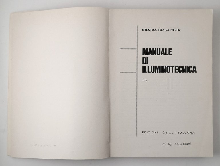 MANUALE DI ILLUMINOTECNICA a cura di Luciano Di Fraia 1978 …