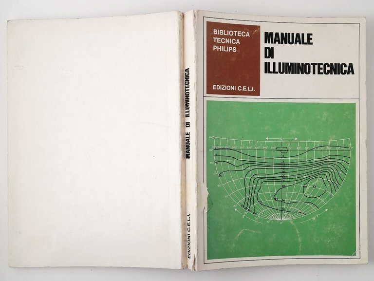 MANUALE DI ILLUMINOTECNICA a cura di Luciano Di Fraia 1978 …