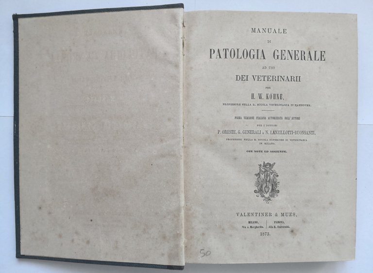 MANUALE DI PATOLOGIA GENERALE ad uso dei veterinarii di Kohne …