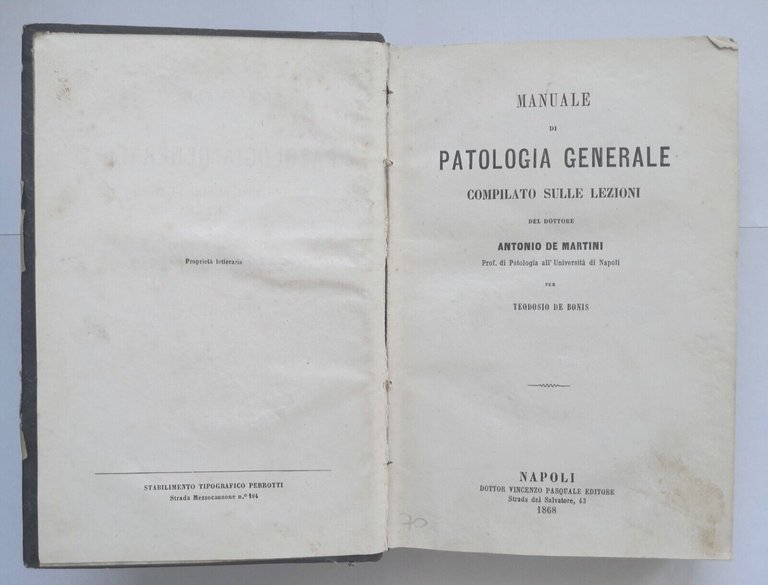 MANUALE DI PATOLOGIA GENERALE lezioni di Antonio De Martini 1868 …