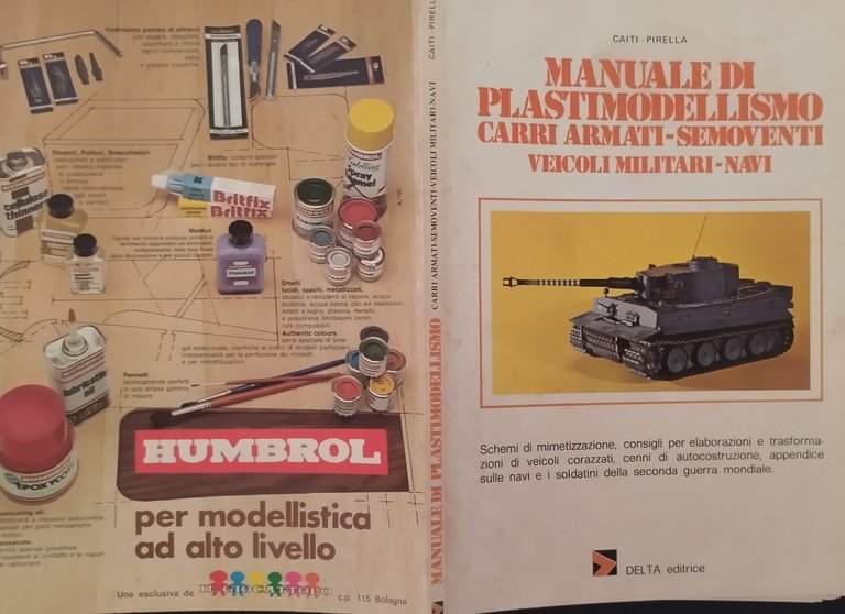 MANUALE DI PLASTIMODELLISMO CARRI ARMATI NAVI di Caiti Pirella 1976 …