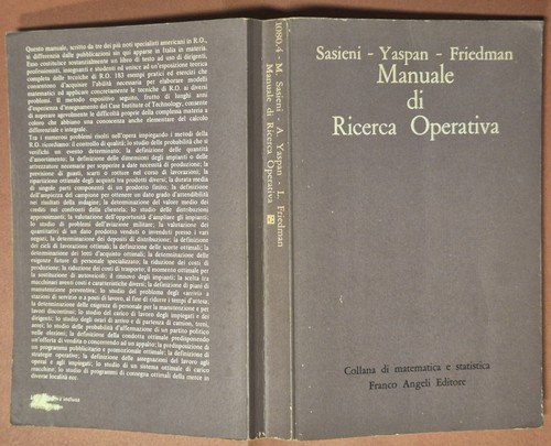 MANUALE DI RICERCA OPERATIVA di Sasieni Yaspan Friedman 1978 Franco …