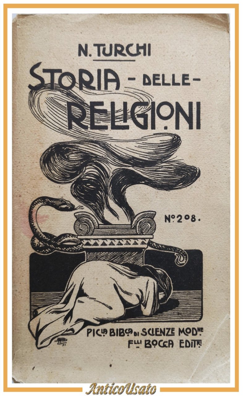 MANUALE DI STORIA DELLE RELIGIONI di Nicola Turchi 1912 Fratelli …