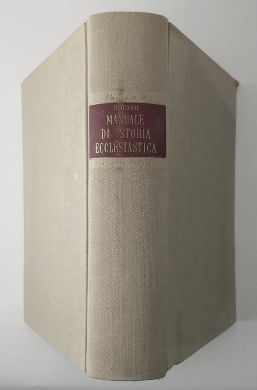 MANUALE DI STORIA ECCLESIASTICA di Bernhard Ridder 1958 Edizioni Paoline … | Immagine Gallery 6