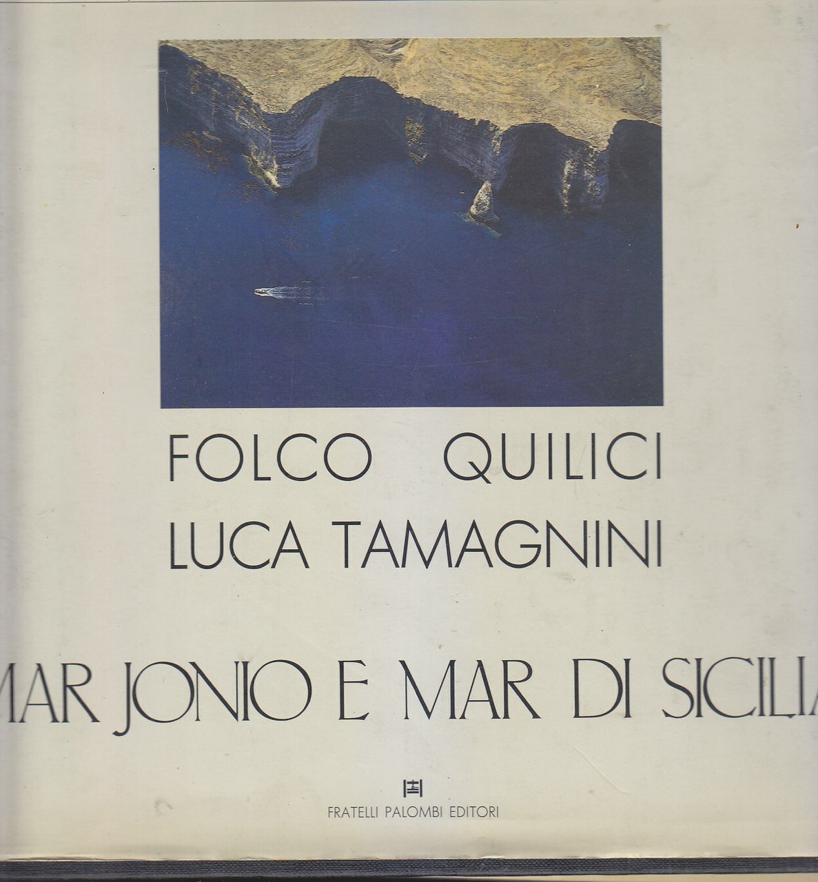 MAR JONIO E MAR DI SICILIA Folco Quilici Luca Tamagnini …