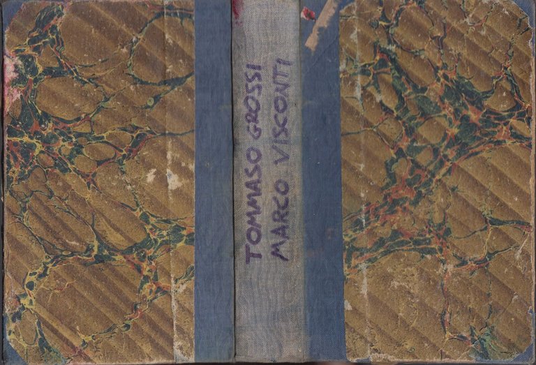 MARCO VISCONTI storia del trecento di Tommaso Grossi 1884 Guigoni …